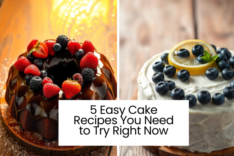 5 Easy Cake Recipes You Need to Try Right Now