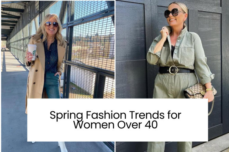 25 Spring Fashion Trends for Women Over 40